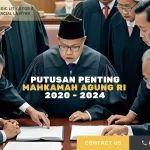 Putusan Landmark Kunci Sukses Sengketa Komersial dan Korporasi
